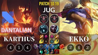 DRX Dantalian Karthus vs Ekko Jungle - KR Patch 10.19