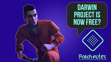 Darwin Project Now Free, Insane Blind Mike Tyson Speedrun | Patch Notes