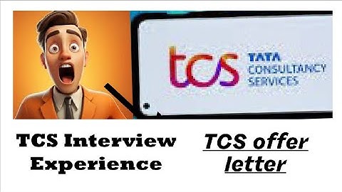 TCS Interview Experience | Tcs All updates | Document verification