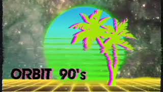 Orbit 90's