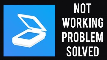 How To Solve TapScanner App Not Working(Not Open) Problem|| Rsha26 Solutions