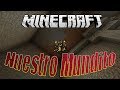 MINECRAFT - Tratamos de hacer una Granja de XP pero no podemos - Nuestro Mundito #8