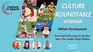 Culture Roundtable - Athlete Development