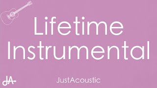 Lifetime - Justin Bieber (Acoustic Instrumental)