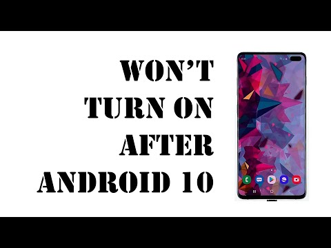 My Galaxy S10 Won’t Turn On After Android 10. Here’s the Fix!