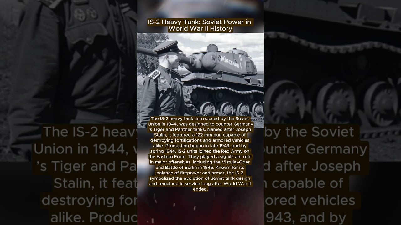 IS-2 Heavy Tank: Soviet Power in World War II History