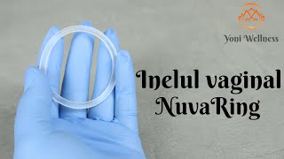 S2.Ep3 - Inelul vaginal (NuvaRing) Contracepție hormonală locală | Cea mai mică cantitate de hormoni