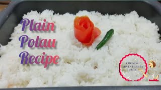 Perfect Plain polau Recipe In Bangla