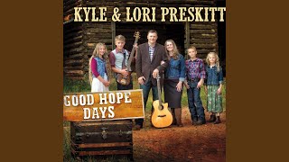 Video thumbnail of "Kyle & Lori Preskitt - Wait Till You See My Brand New Home"