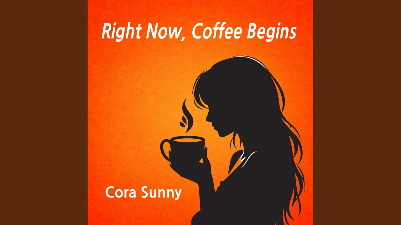 Right Now, Coffee Begins