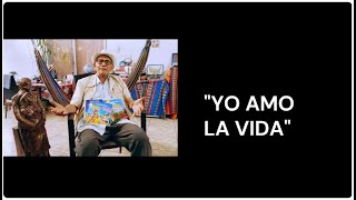 Play video: "YO AMO LA VIDA", CRONWELL JARA JIMÉNEZ