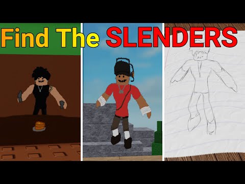 Find the Slenders (Roblox) 