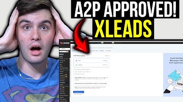 A2P 10DLC for XLeads Ninja Mode Explained + Tutorial! (UPDATED for 2025)