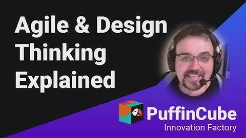 Building a Software Product: Agile and Design Thinking