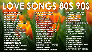 Love Songs 80s 90s💖90