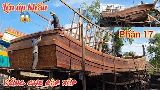 Đóng tàu cá p17lên áp khẩu và cặp lương nước dài 9m(building fishing boat)
