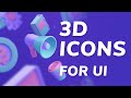 Amazing 3D Icons for UI Designs + Make Your Own 3D Icons | Design Essentials