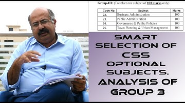 Smart Selection of CSS Optional Subjects | Analysis of Group 3.