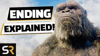 Godzilla VS Kong Ending Explained