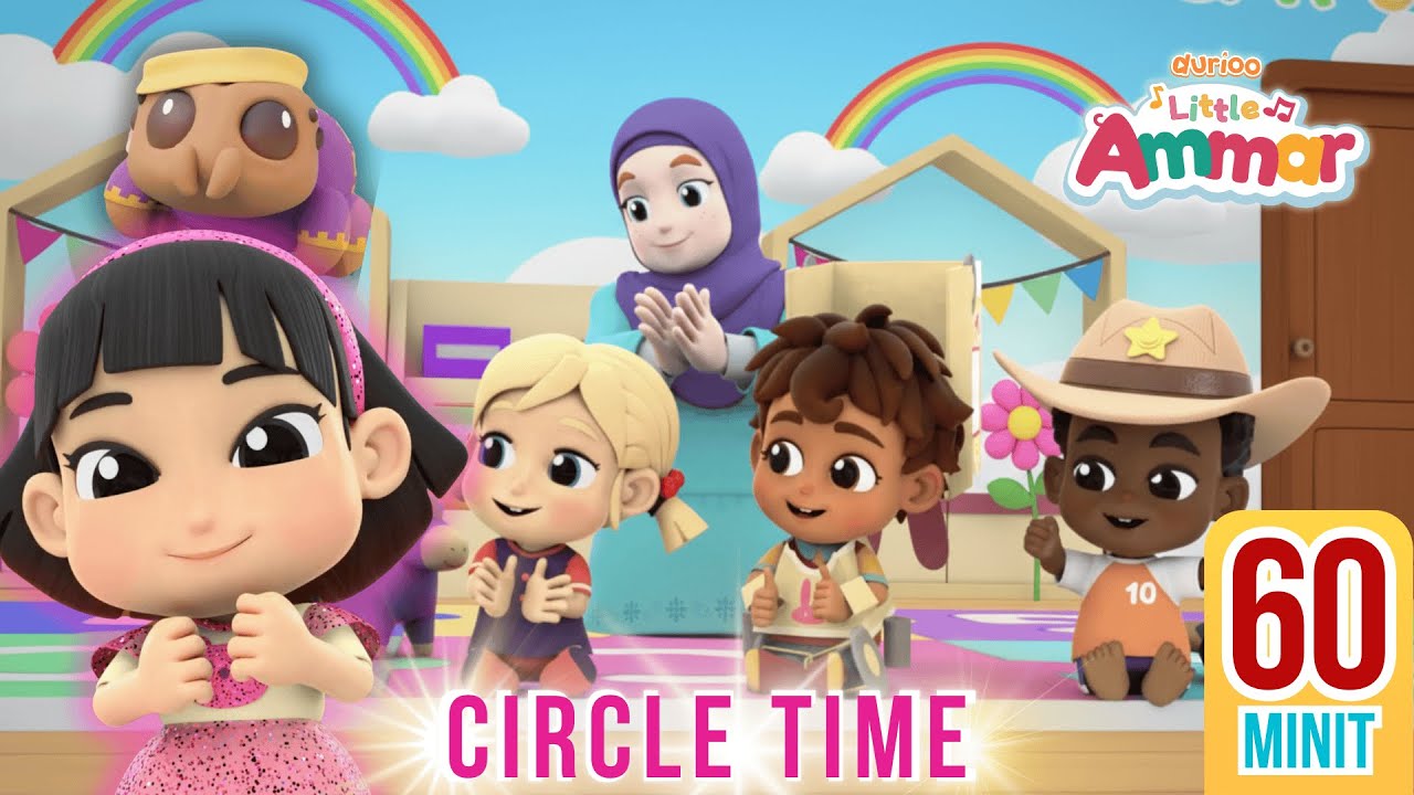 Dari Pengasas Omar & Hana | Lagu Kanak-Kanak Little Ammar | KOMPILASI CIRCLE TIME | Durioo+
