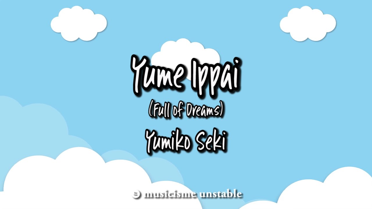 Yume Ippai OST Chibi Maruko Chan Lyrics