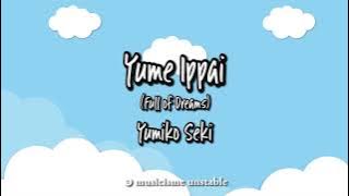 Yume Ippai OST Chibi Maruko Chan (Lirik)