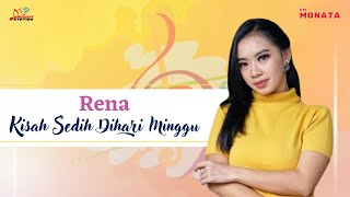 Rena - Kisah Sedih Dihari Minggu (Official Music Video)