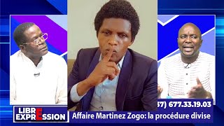 AFFAIRE MARTINEZ ZOGO,' L'ÉTAT DOIT PRIVILÉGIER LA RAISON D'ÉTAT' - LIBRE EXPRESSION DU 12 MAI 2024