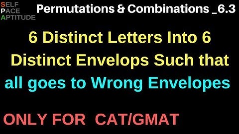PERMUTATIONS AND COMBINATIONS_LESSON 6.3_DISTRIBUTION IN PERMUTATIONS AND COMBINATIONS_CAT/GMAT