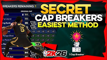 NBA 2K26 SECRET CAP BREAKERS!!! FASTEST CAP BREAKER UNLOCK METHOD!!