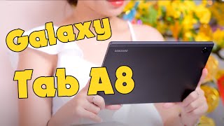 Đây là Samsung Galaxy Tab A8 - Giá rất tốt, thiết kế cực xịn !!!