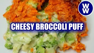 Cheesy Broccoli Puff- Lightened Up🧀🥦 EASY WW Friendly Recipe- Weight Watchers-With Calories &amp; Macros