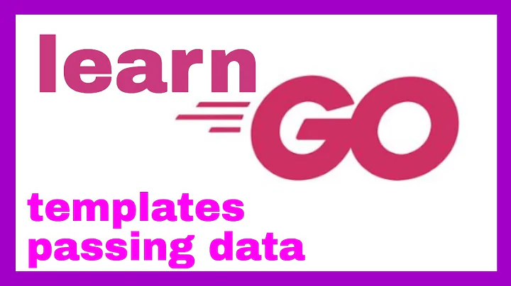 Pass Data to Templates in Golang