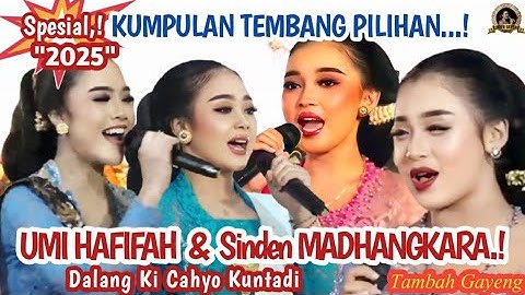 Kumpulan TEMBANG" - UMI HAFIFAH, ELISHA & Sinden MADHANGKARA Episode 3 - | @Dalang Ki Cahyo Kuntadi.