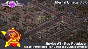 C&C Mental Omega 3.3.6 - Almost Perfect RA2 Mappack - S11 Red Revolution on Mental Difficulty