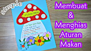 Cara Membuat Poster Aturan Makan | Membuat Aturan Makan Di Rumah | Tugas SBDP Kelas 1 Tema 4