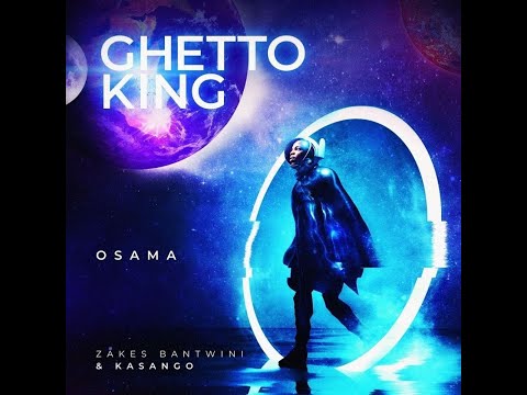 Zakes Bantwini & Kasango - OSAMA