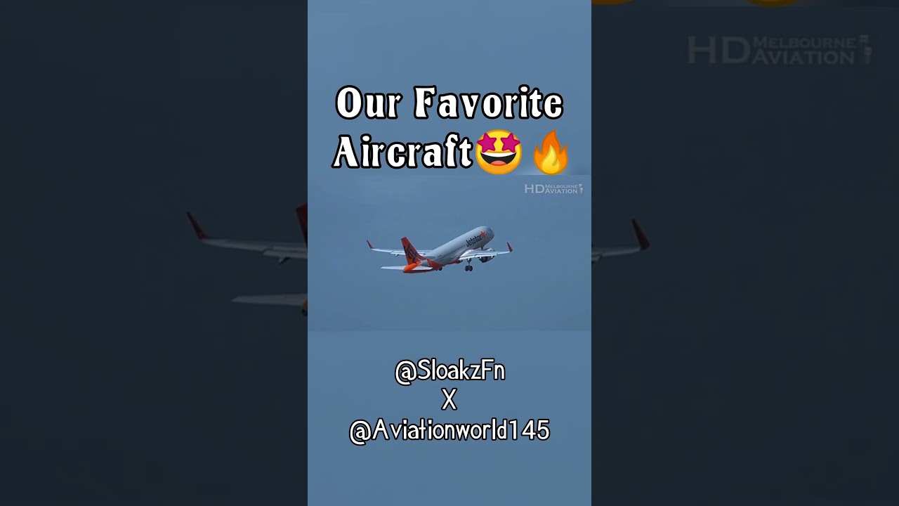 Our Favorite Aircrafts🤩| Collab 