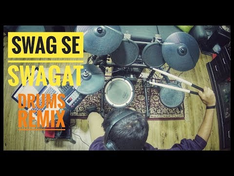Swag Se Swagat Song | Tiger Zinda Hai (Drums Remix) Parth Saini