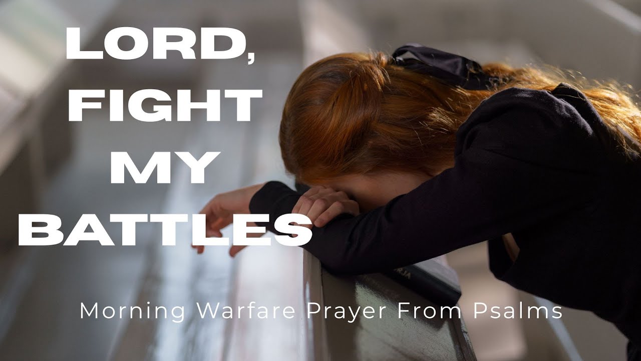 Let Go and Let God Fight Your Battles | Morning Warfare Prayer from ...