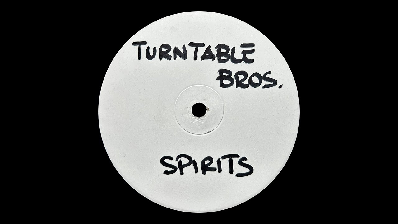 Turntable Bros - Spirits (Terry's Spirit Of Soul Mix) (2000)