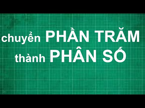 Video: Cách Chuyển đổi độ Sang Phần Trăm