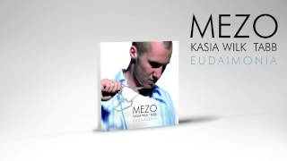 Mezo - T.I.N.A. (feat. Kasia Wilk)
