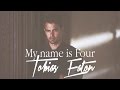 Tobias Eaton - My name is Four