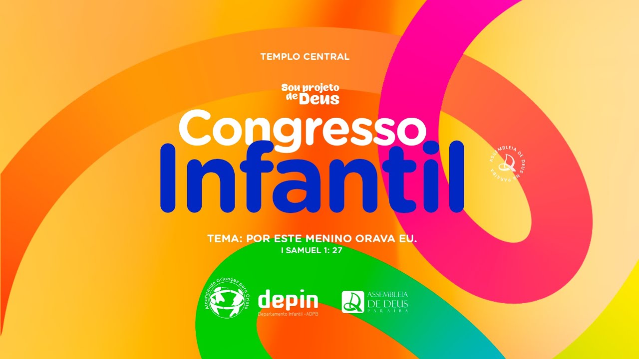 Congresso Infantil   DEPIN          ADPB Templo Central-PB | 15-11-2025