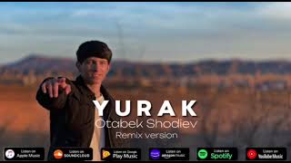 Otabek Mamatkulov - "Yurak" Remix version.   Отабек Маматкулов - "Юрак" Remix version.