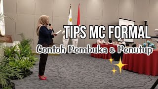 TIPS MC FORMAL \u0026 CONTOH OPENING CLOSING