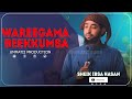 WAREEGAMA BEEKKUMSAA USATAZ IBSA HASAN