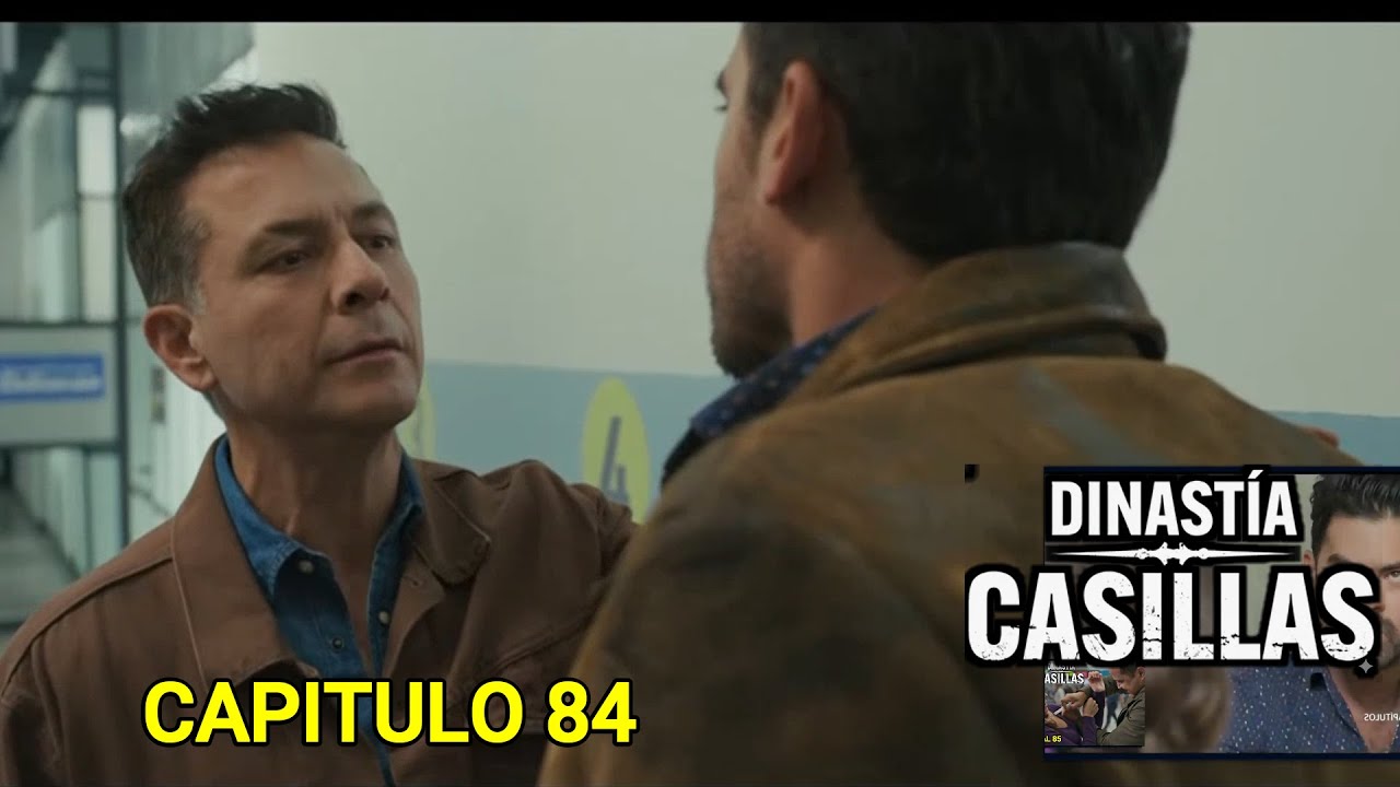 Chacorta Regresa Al Cartel Casillas Capitulo 84 Dinastia Casillas