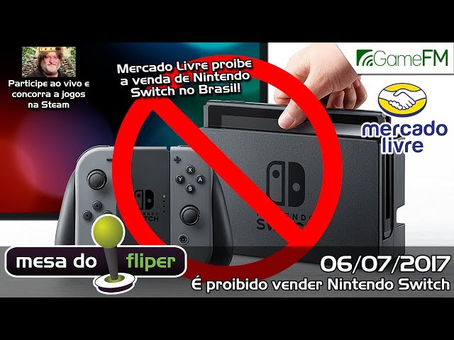 Quem está por trás da proibição da venda do Switch no Mercado